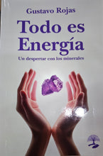 Cargar imagen en el visor de la galería, Libro TODO ES ENERGIA
